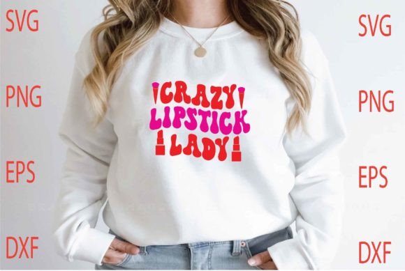 Crazy Lipstick Lady Svg Design Review