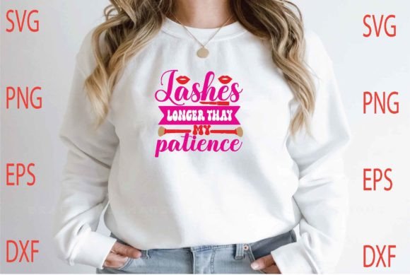 Lashes Longer Thay My Svg Design Review