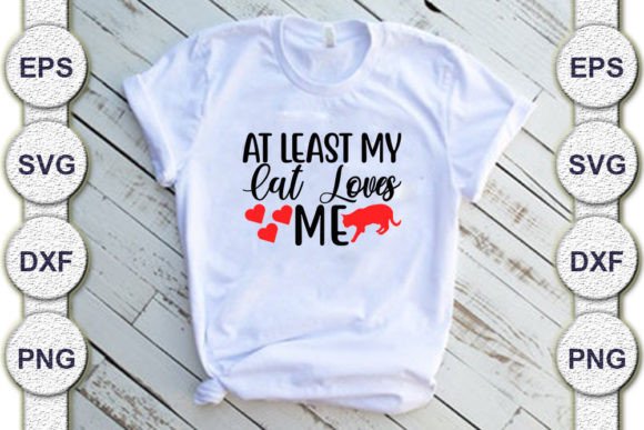 Valentine SVG Design: At Least My Cat