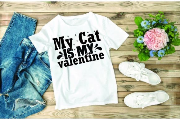 Valentine’s Day Svg Design, My Cat Is My